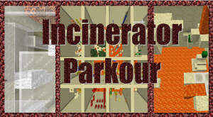 Télécharger Incinerator Parkour pour Minecraft 1.10.2